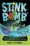 [STINKBOMB 01] • S.T.I.N.K.B.O.M.B.